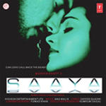 Saaya (2003) Mp3 Songs